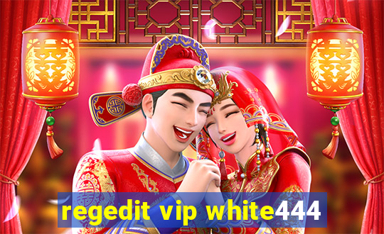 regedit vip white444